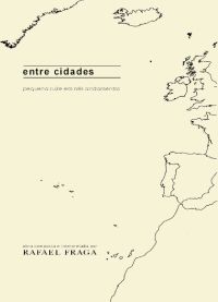 Entre Cidades - Rafael Fraga